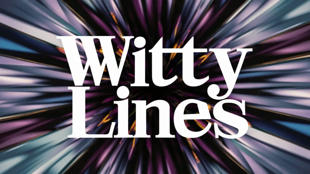 Witty Lines