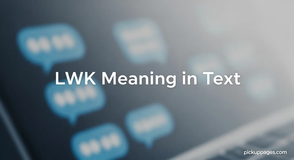 LWK Meaning in Text