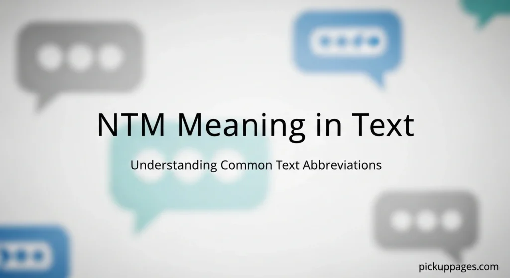 NTM Meaning in Text