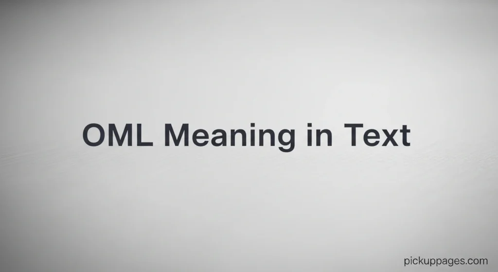 OML Meaning in Text