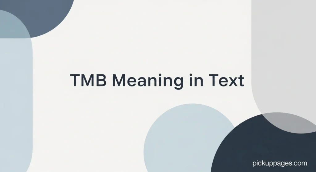 TMB Meaning in Text