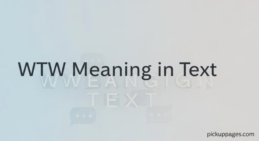 WTW Meaning in Text