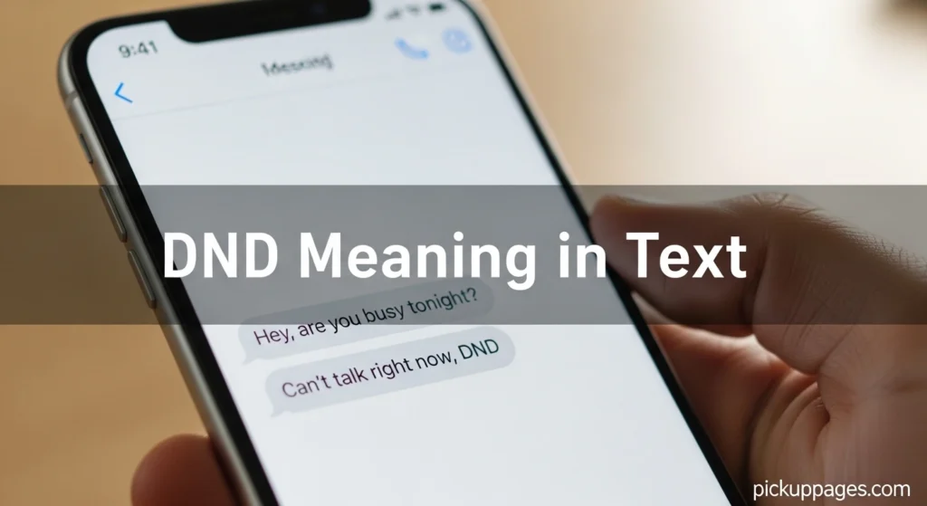 DND Meaning in Text